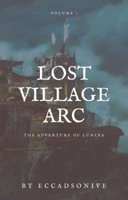 Lost Village Arc: COMPLETED cover