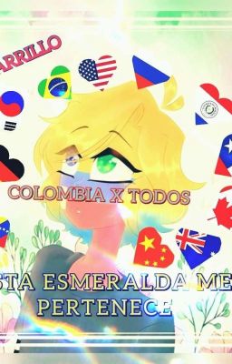 ESTA ESMERALDA ME PERTENECE- COLOMBIA X TODOS  cover