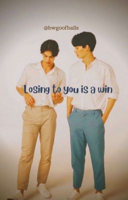 Losing to you is a win [BRIGHTWIN] cover