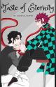 Taste of Eternity - 🖤Muzan✖Tanjirou🖤 by Celestial_Keeper