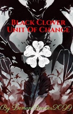 Black Clover Unit Of Change cover