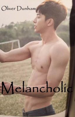 Melancholic (BxB) cover