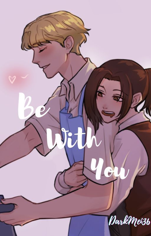 Be with you (NicoSasha) by DarkMei36