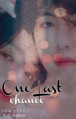 ONE LAST CHANCE TAEKOOK √ cover