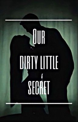 Our dirty little secret cover