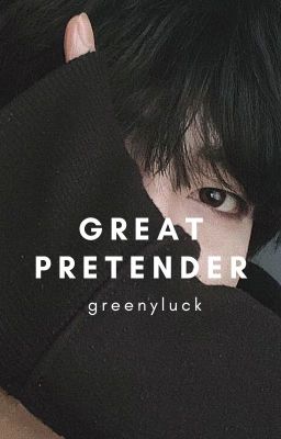 GREAT PRETENDER // VxBTS // ✔ cover