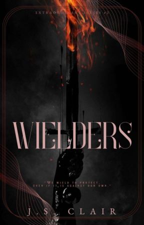 Wielders [Extraordinary Series 2: ONGOING] by jsclair26