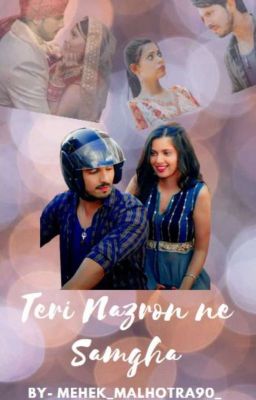 Shivi ff : Teri Nazron ne Samgha❤[COMPLETED] cover