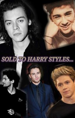 Sold To Harry Styles - Zarry {Mpreg} [✔️] cover