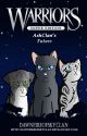 AshClan's Future {COMPLETE} by DawnfireOfSkyClan