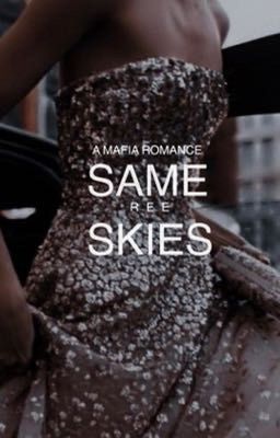 Same Skies (A Mafia Romance) cover