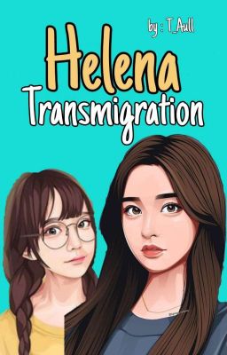 Helena Transmigration cover