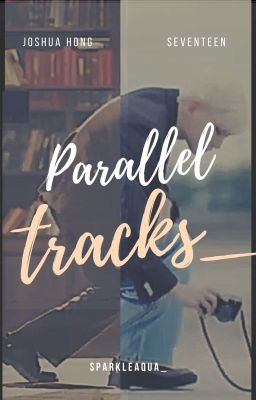 Parallel Tracks_ [END] cover