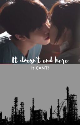 IT doesn't end here, it CAN'T! cover