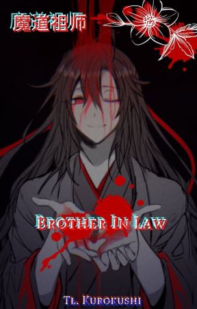 Broder in Law | Mo Dao Zu Shi | Tł. Rin by _Rin2603_