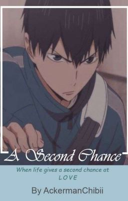 A Second Chance (Kageyama x Reader) cover