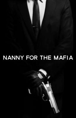 Nanny for the Mafia (Book 1) cover