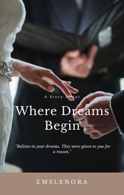 Where Dreams Begin (Kylie#2) ✅ (Completed) cover