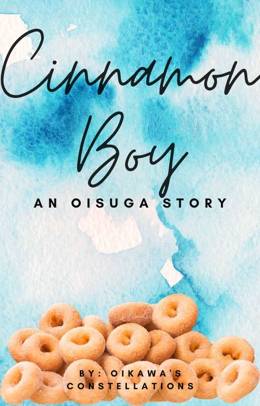 Cinnamon Boy-An Oisuga Short Story by TrapdoorFreddles