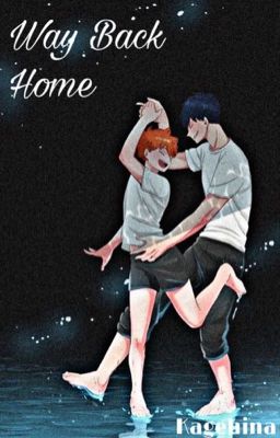 Way Back Home // KageHina cover