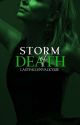 Storm of Death by lastfallenvalkyrie