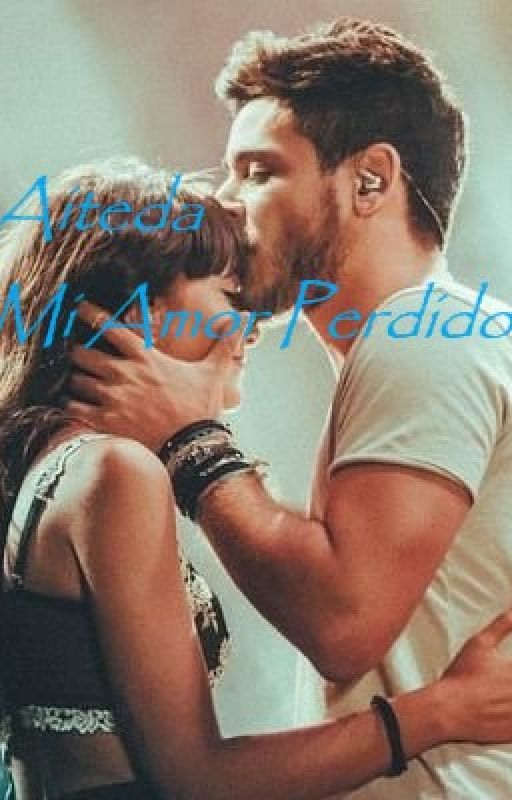 Aiteda; Mi Amor Perdido by Aitanerdecorazon1727