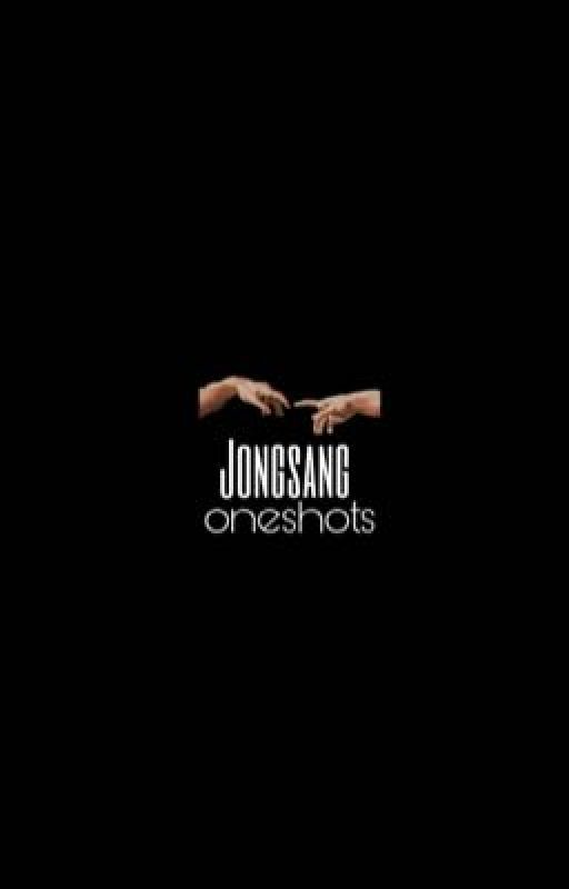 ❯Jongsang Oneshots❮ by hwaseongfics