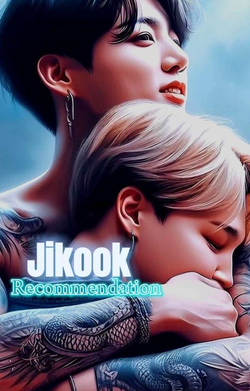 JIKOOK (recommendation) BOOK 3 by MehwishShaheen