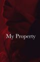 My Property by mikxaelson