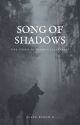 Song of Shadows - SOSPESA by BlackWidowD