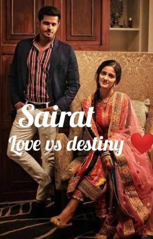 Sairat - Love Vs Destiny  by Ghkkpmxsparkle