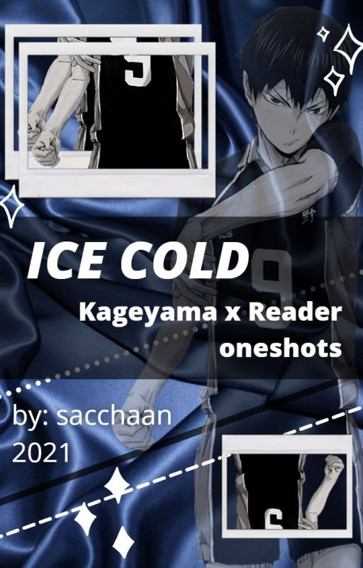 ✰ 𝙄𝘾𝙀 𝘾𝙊𝙇𝘿 | Kageyama Tobio x reader | IceSkating!au ✰ by sacchaan