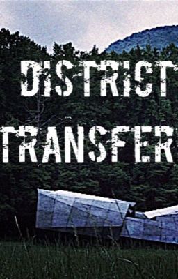 District Transfer - The Hunger Games Fanfic cover