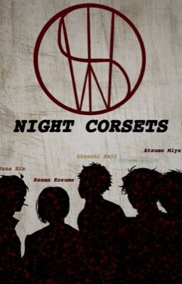 The Night Corsets | Omega Verse | Mafia Au cover