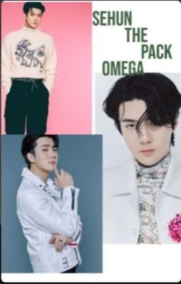 Sehun The Pack Omega cover