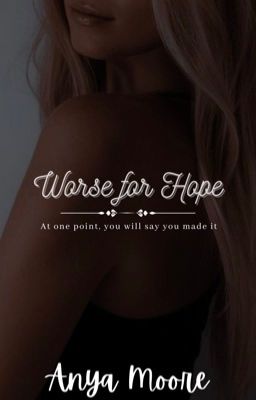 Worse for Hope- Book #2 in the WF Series cover