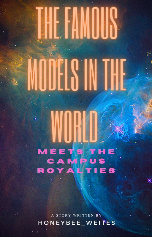 The Famous Models in the World meets the Campus Royalties by AnnikYtsojLesiuq