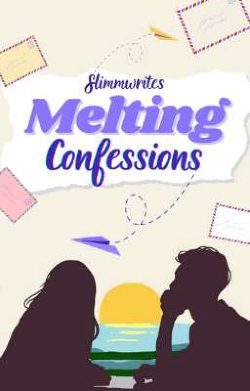 Melting Confessions by slimmwrites