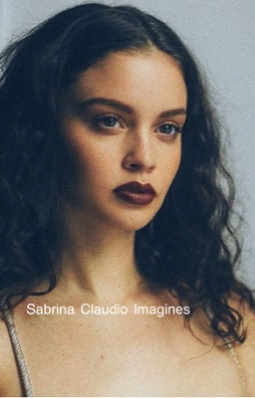 Sabrina Claudio Imagines (gxg) by gayforddlovato