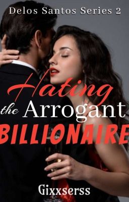 DS #2: Hating The Arrogant Billionaire  cover