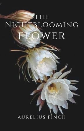 The Nightblooming Flower by maaram_1118