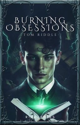 Burning Obsessions : Tom Riddle cover