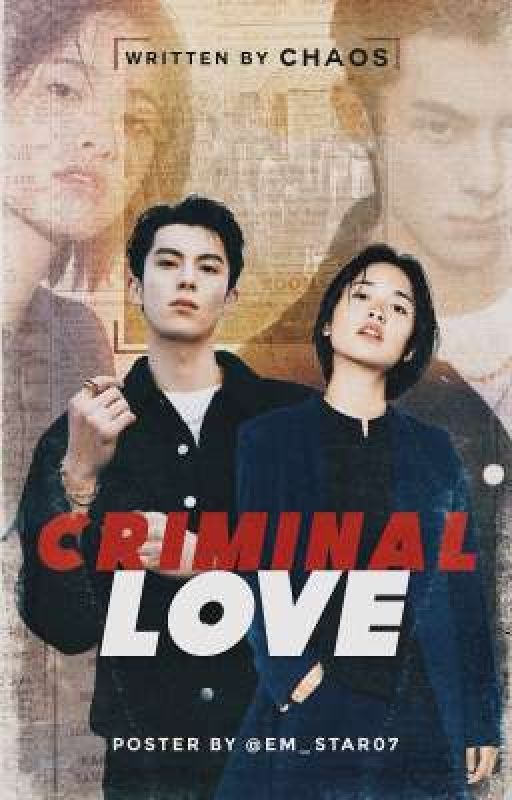 Criminal Love by ChaosAPPZ