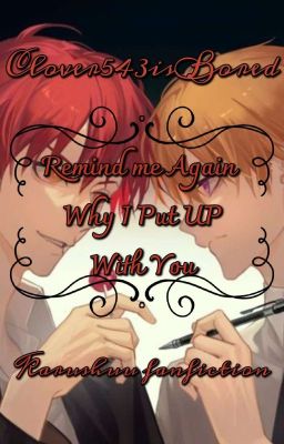 Remind Me Again Why I Put Up With You(Completed)  cover