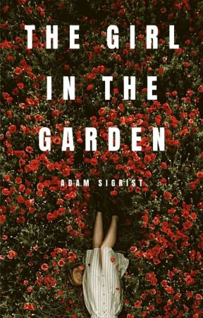 The Girl in the Garden by sigrist