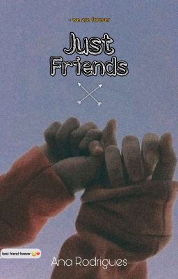 Just Friends | LIVRO UM cover