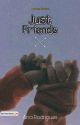 Just Friends | LIVRO UM by aana_rodrigues