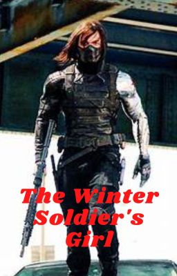 The Winter Soldier's Girl (Bucky Barnes) cover