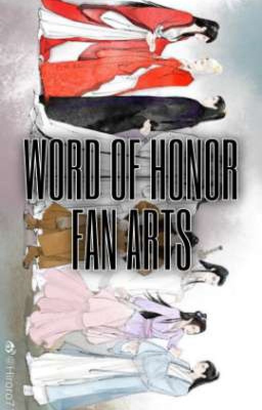 WORD OF HONOR FAN ARTS by ishaz_ellax