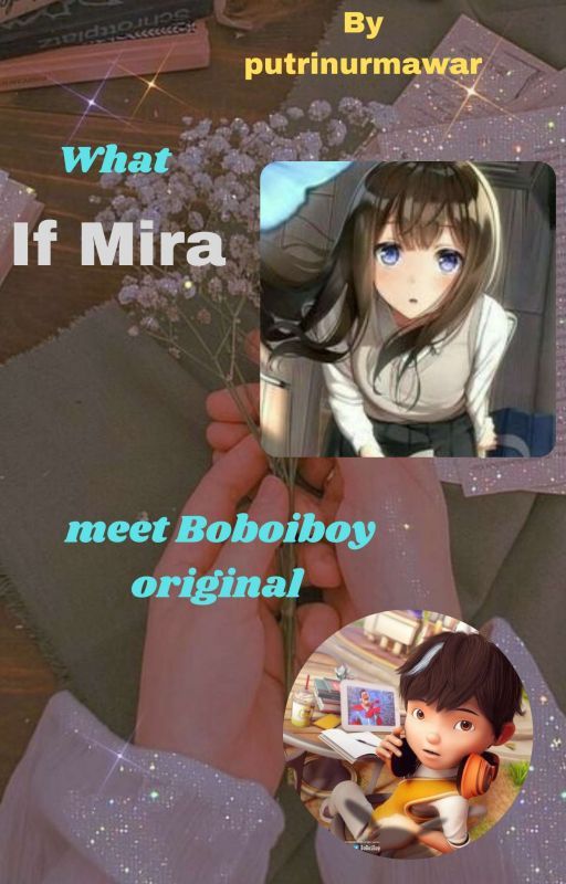 what if Mira meet Boboiboy original ✅ by putrinurmawar